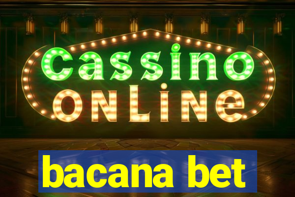 bacana bet